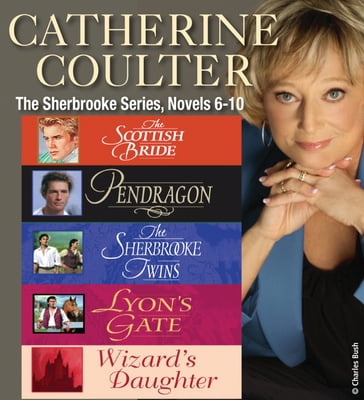 Catherine Coulter The Sherbrooke Series Novels 6-10 - Catherine Coulter