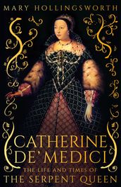 Catherine de  Medici