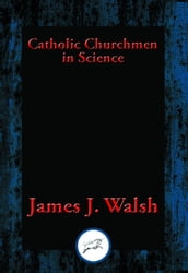 Catholic Churchmen in Science