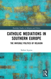 Catholic Mediations in Southern Europe