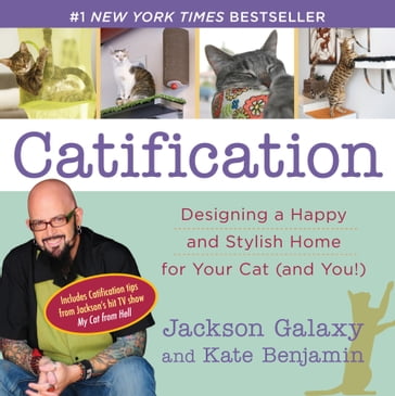 Catification - Jackson Galaxy - Kate Benjamin