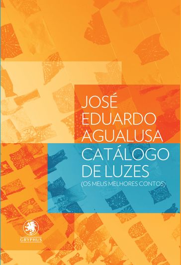 Catálogo de luzes - José Eduardo Agualusa