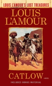 Catlow (Louis L Amour s Lost Treasures)