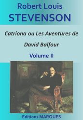 Catriona ou Les Aventures de David Balfour - Volume II