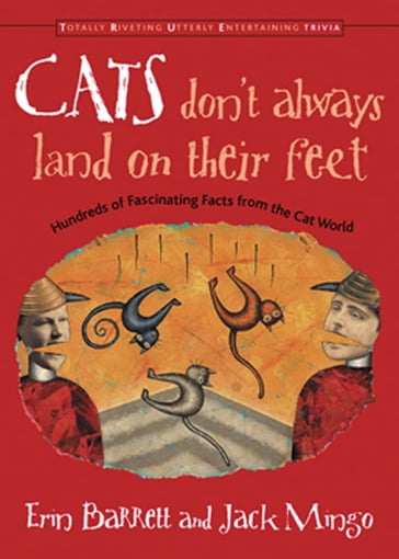 Cats Don't Always Land on Their Feet - Erin Barrett - Jack Mingo