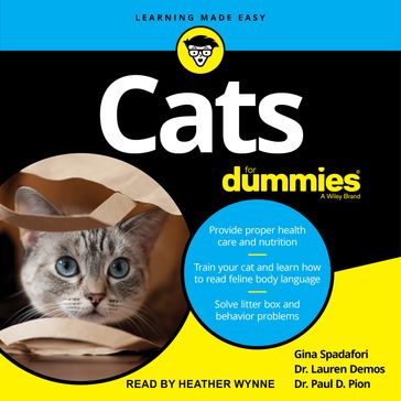 Cats For Dummies - Dr Paul D. Pion - Gina Spadafori - Dr Lauren Demos