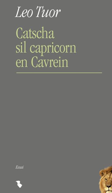 Catscha sil capricorn en Cavrein - Leo Tuor