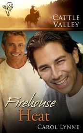 Cattle Valley: Firehouse Heat