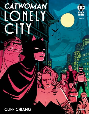 Catwoman: Lonely City, Bd. 2 (von 2) - Cliff Chiang