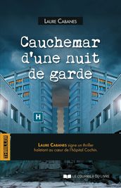 Cauchemar d une nuit de garde