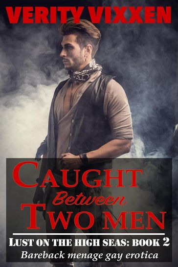 Caught Between Two Men - Verity Vixxen