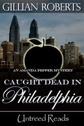 Caught Dead in Philadelphia