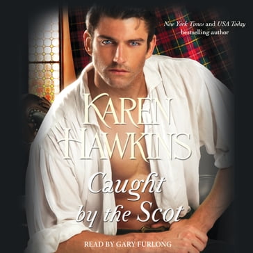 Caught by the Scot - Karen Hawkins
