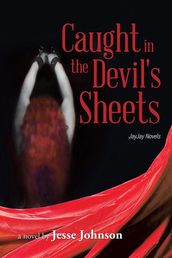 Caught in the Devil s Sheets