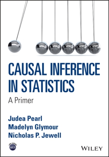 Causal Inference in Statistics - Judea Pearl - Madelyn Glymour - Nicholas P. Jewell
