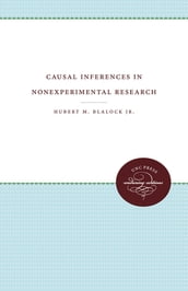 Causal Inferences in Nonexperimental Research