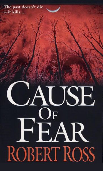 Cause Of Fear - Robert Ross