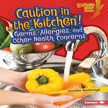 Caution in the Kitchen! - Jennifer Boothroyd