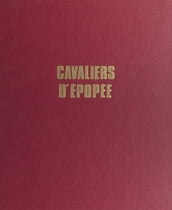 Cavaliers d épopée