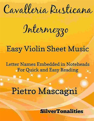 Cavalleria Rusticana Easy Violin Sheet Music - SilverTonalities