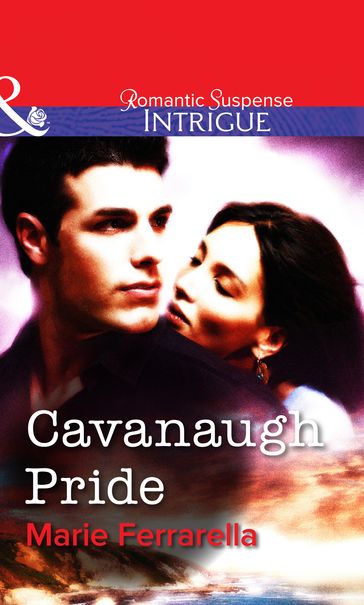 Cavanaugh Pride (Mills & Boon Intrigue) - Marie Ferrarella