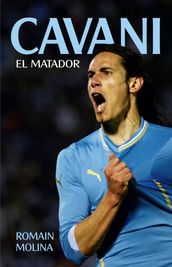 Cavani. El Matador