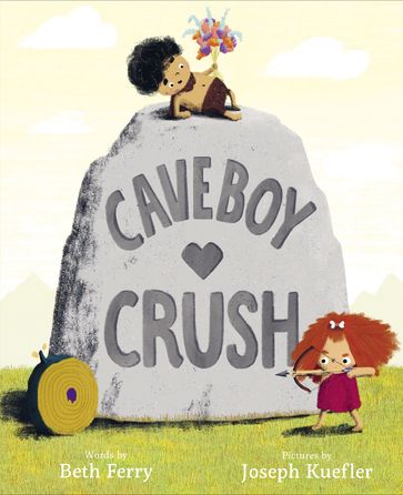 Caveboy Crush - Beth Ferry