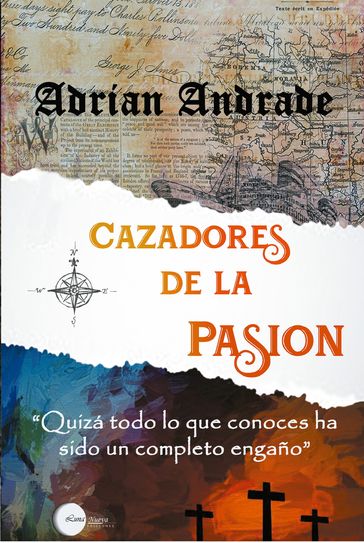 Cazadores de la Pasión - Adrian Andrade