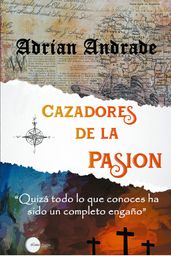 Cazadores de la Pasión