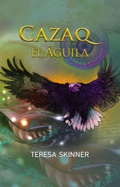 Cazaq el Águila