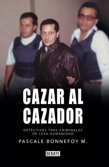 Cazar al cazador - Pascale Bonnefoy