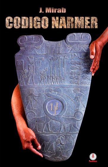 Código Narmer - J. Mirab