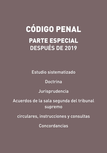 Código Penal. Parte especial, después de 2019 - Gorgonio Martínez Atienza