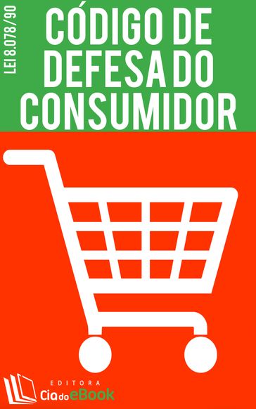 Código de defesa do consumidor - Cia do eBook (org.)