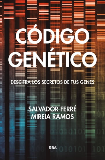 Código genético - Mireia Ramos - Salvador Ferré