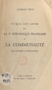 Ce qu il faut savoir sur la Ve République française et la Communauté