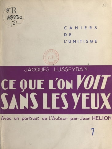 Ce que l'on voit sans les yeux - Georges Saint-Bonnet - Jacques LUSSEYRAN - Jean Hélion