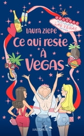 Ce qui reste à Vegas