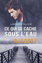 Ce qui se cache sous l eau