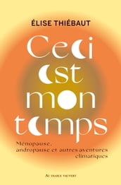 Ceci est mon temps