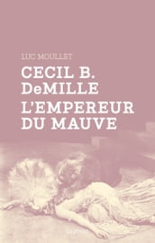 Cecil B. DeMille, l