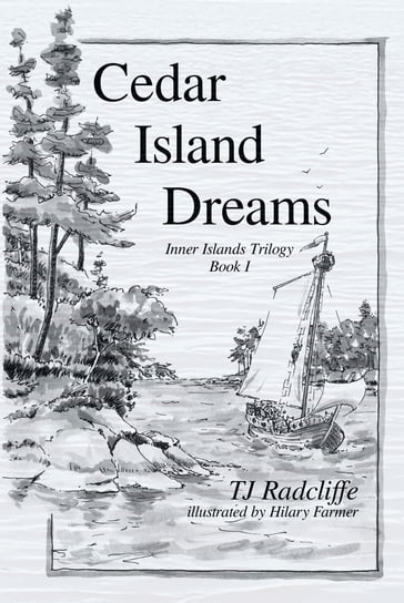 Cedar Island Dreams - TJ Radcliffe