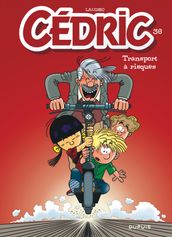 Cédric - tome 36 - Transport à risques