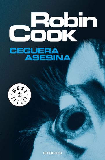 Ceguera asesina - Robin Cook