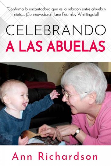 Celebrando a las abuelas - Ann Richardson