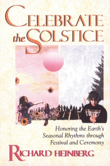 Celebrate the Solstice - Richard Heinberg