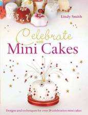 Celebrate with Mini Cakes