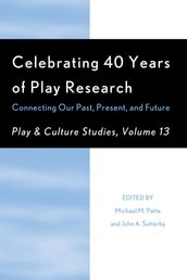 Celebrating 40 Years of Play Research