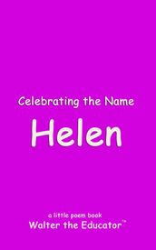 Celebrating the Name Helen