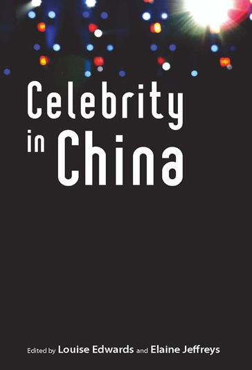 Celebrity in China - Hong Kong University Press